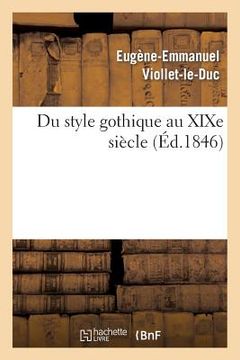 portada Du Style Gothique Au XIXe Siècle (en Francés)