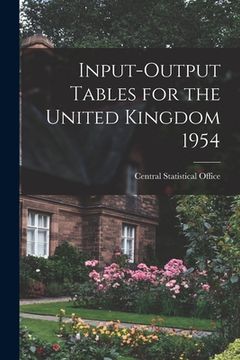 portada Input-output Tables for the United Kingdom 1954 (en Inglés)