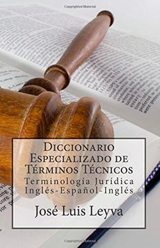 portada Diccionario Especializado de Términos Técnicos: Terminología Jurídica Inglés-Español-Inglés