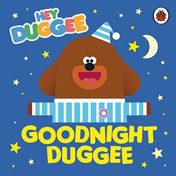 portada Hey Duggee: Goodnight Duggee 