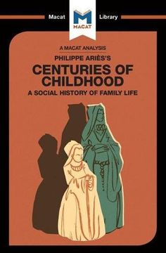 portada Centuries of Childhood (The Macat Library) 