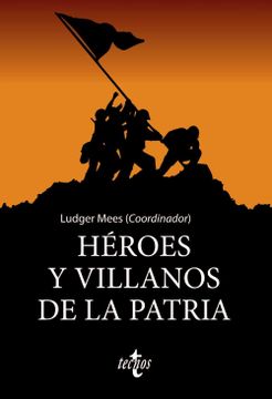 portada Héroes y Villanos de la Patria