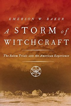 portada A Storm of Witchcraft: The Salem Trials and the American Experience (Pivotal Moments in American History) (en Inglés)