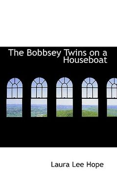 portada the bobbsey twins on a houseboat (in English)