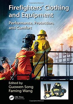 portada Firefighters' Clothing and Equipment: Performance, Protection, and Comfort (en Inglés)