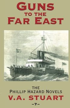 portada Guns to the far East: The Phillip Hazard Novels #7 
