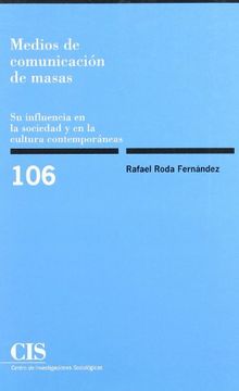 portada Medios de Comunicación de Masas: Su Influencia en la Sociedad y en la Cultura Contemporáneas (Monografías) (in Spanish)