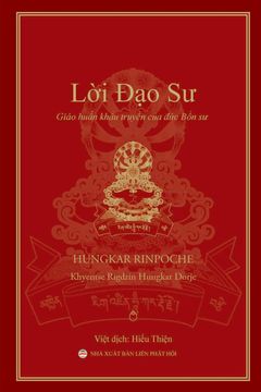 portada Lời đạo sư: Giáo HuẤN KhẨU TruyỀN của đức bổn sư (in Vietnamese)
