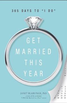 portada Get Married This Year: 365 Days to I Do