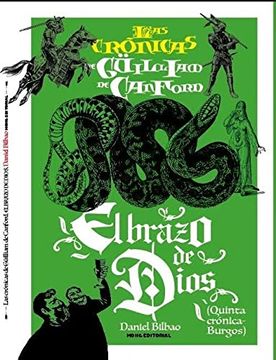 portada Las Crónicas de Güilliam de Canford, el Arquero Siniestro Sindedos v: El Abrazo de Dios (in Spanish)