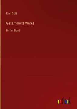 portada Gesammelte Werke: Dritter Band (en Alemán)