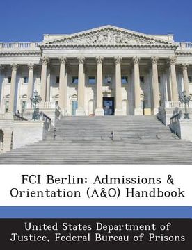 portada Fci Berlin: Admissions & Orientation (A&o) Handbook (en Inglés)
