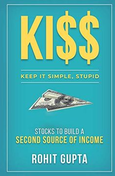 portada Ki$$: Stocks to Build a Second Source of Income. Keep it Simple, Stupid. (en Inglés)