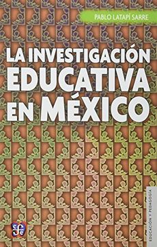 portada La Investigación Educativa en México (in Spanish)