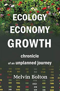 portada Ecology, Economy, Growth: Chronicle of an Unplanned Journey (en Inglés)