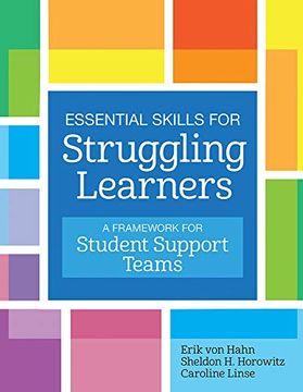 portada Essential Skills for Struggling Learners: A Framework for Student Support Teams (en Inglés)