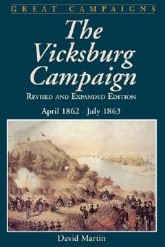 portada vicksburg campaign: april 1862 - july 1863 (en Inglés)