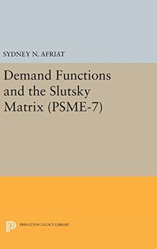 portada Demand Functions and the Slutsky Matrix. (PSME-7) (Princeton Legacy Library)