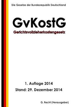 portada Gerichtsvollzieherkostengesetz - GvKostG (en Alemán)
