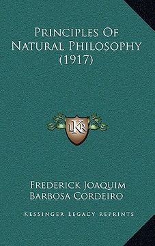 portada principles of natural philosophy (1917) (en Inglés)