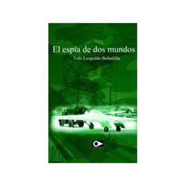 portada El Espia de dos Mundos (in Spanish)