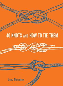 portada 40 Knots and how to tie Them (in English)