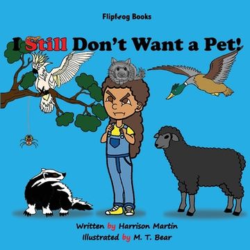 portada I Still Don't Want a Pet! (in English)