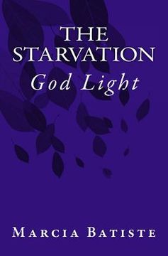 portada The Starvation: God Light (in English)