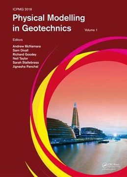portada Physical Modelling in Geotechnics, Volume 1: Proceedings of the 9th International Conference on Physical Modelling in Geotechnics (Icpmg 2018), July 1 (en Inglés)