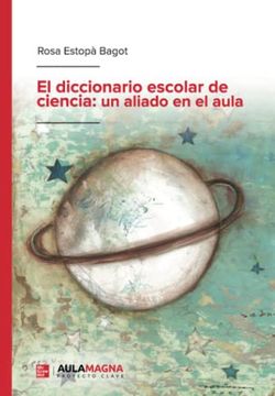 portada El Diccionario Escolar de Ciencia: Un Aliado en el Aula (in Spanish)