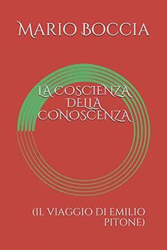portada La Coscienza Della Conoscenza: (il Viaggio di Emilio Pitone) (en Italiano)