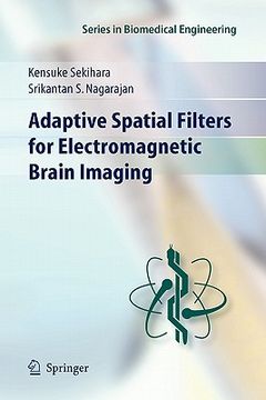 portada adaptive spatial filters for electromagnetic brain imaging (en Inglés)