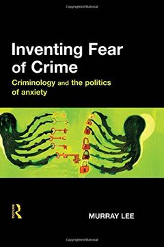portada Inventing Fear of Crime (en Inglés)