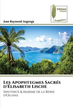 portada Les Apophtegmes Sacrés d'Élisabeth Lische (en Francés)