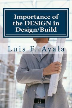 portada Importance of the Design in Design/Build: How to Avoid THE BAD PILE