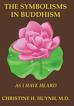 portada The Symbolisms in Buddhism: As i Have Heard (en Inglés)