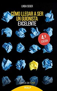 portada Cómo Llegar a ser un Guionista Excelente (in Spanish)