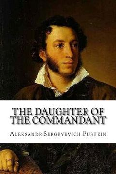 portada The Daughter of the Commandant Aleksandr Sergeyevich Pushkin (en Inglés)