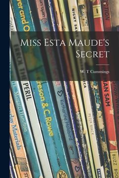 portada Miss Esta Maude's Secret (in English)