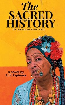 portada The Sacred History of Braulio Cantero (en Inglés)