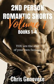 portada 2ND PERSON ROMANTIC SHORTS Volume 1: Books 1-4 (en Inglés)