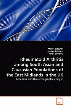 portada rheumatoid arthritis among south asian and caucasian populations of the east midlands in the uk (en Inglés)