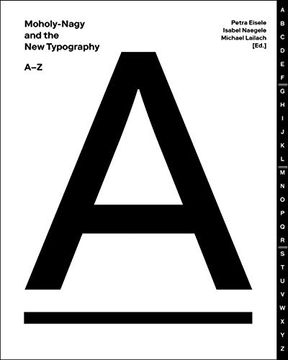 portada Moholy-Nagy and the new Typography: A-z (en Inglés)