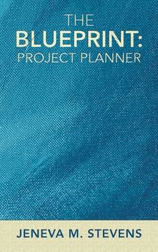 portada The Blueprint: Project Planner (en Inglés)