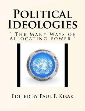 portada Political Ideologies: " The Many Ways of Allocating Power " (in English)