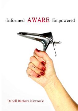 portada Informed, Aware, Empowered: A Self-Guided Journey to Clear Paps (en Inglés)