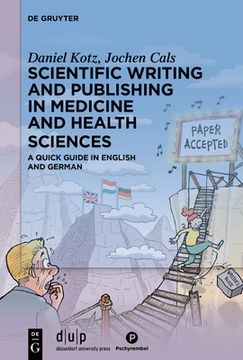 portada Scientific Writing and Publishing in Medicine and Health Sciences: A Quick Guide in English and German (en Inglés)