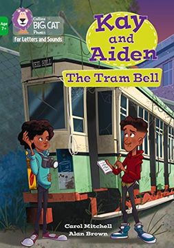 portada Kay and Aiden – the Tram Bell: Band 05 (en Inglés)