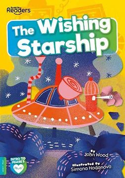 portada The Wishing Starship (Booklife Readers) (en Inglés)