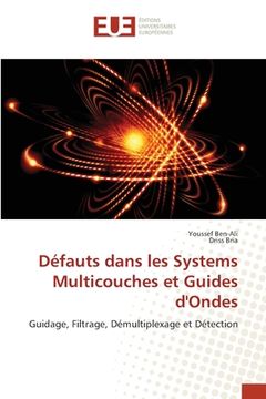 portada Défauts dans les Systems Multicouches et Guides d'Ondes (en Francés)